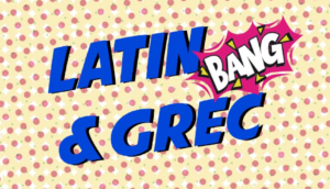 Promotion des LCA : Affiches "Faites du latin ! / Faites du grec !"