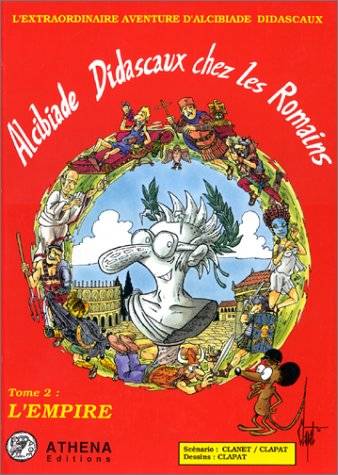 Alcibiade%20Didascaux%20chez%20les%20Romains,%20tome%202%20L%27Empire.jpg