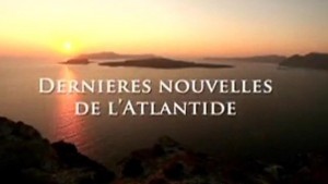 Les Civilisations disparues - #2: Le mythe de l'Atlantide
