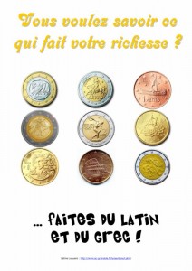 Nouvelle affiche pour la promotion des Langues et Cultures de l'Antiquité :  "Vous voulez savoir ce qui fait votre richesse ?