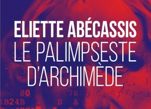 Archimède, le secret du palimpseste