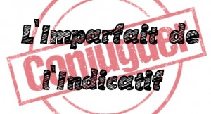 Parcours de révision : Conjuguer l'Imparfait de l'Indicatif