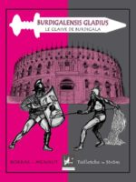 Le Glaive de Burdigala