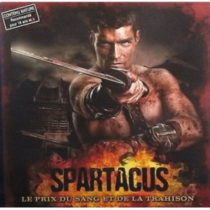 Spartacus : le prix du sang et de la trahison