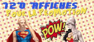 120 Affiches pour la Promotion des Langues & Cultures de l'Antiquité (nouvelle édition 2015)
