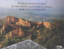 OpenEdition / Énergie hydraulique et machines élévatrices d'eau dans l'Antiquité