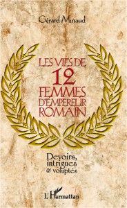 vies 12 femmes empereurs