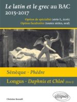 2 œuvres au programme latin et grec du BAC 2015-2017
