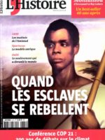 L'histoire #415 : Quand les esclaves se rebellent