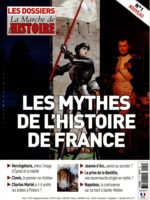 La marche de l'histoire HS #1 - Les mythes de l'histoire de France : Vercingétorix