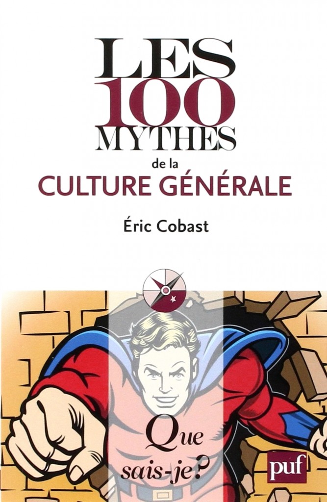 100 mythes culture