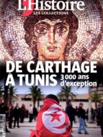 L’Histoire : les collections #70 - De Carthage à Tunis : 3000 ans d'exception