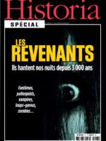 Historia Spécial #27 - Les revenants : ils hantent nos nuits depuis 3000 ans