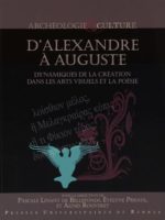 D’Alexandre à Auguste : dynamiques de la création dans les arts visuels et la poésie