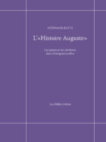 L'« Histoire auguste » : les païens et les chrétiens dans l'Antiquité tardive