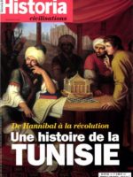 Historia civilisations #5 - De Hannibal à la révolution : une histoire de la Tunisie