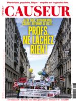 Causeur #33 - Latin, grec, orthographe, collège, réforme du lycée : profs, ne lâchez rien !