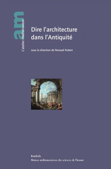 dire-l-architecture-dans-l-antiquite[1]