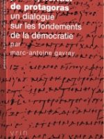 Platon, héritier de Protagoras : un dialogue sur les fondements de la démocratie