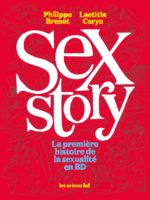 Sex Story : la première histoire de la sexualité en BD