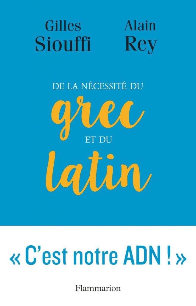 de la nécessité du grec et du latin