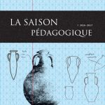 Saison pédagogique du Musée Lyon Fourvière 2016-2017