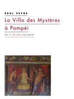 La Villa des Mystères à Pompéi (Paul Veyne)