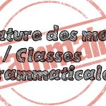 Parcours de révision : les classes grammaticales (6ème-5ème)