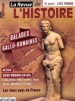 La revue de l'histoire #81 - Ballades gallo-romaines