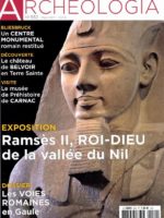 Archéologia #522 - Les voies romaines en Gaule / Bliesbruck