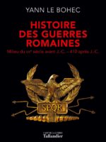 Histoire des guerres romaines (du milieu du VIIIe s. av. J.-C. à 410 apr. J.-C.)