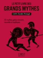 Le petit livre des grands mythes