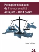 Perceptions sociales de l'homosexualité : Antiquité - Droit positif
