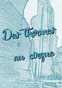 Dossier d'activités pour une visite des thermes de Caracalla et du Circus Maximus