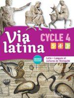 Via latina - Manuel de cycle pour les LCA (Hachette 2017)