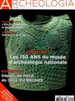 Archéologia #554 - Les 150 ans du musée d'Archéologie nationale