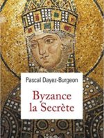 les secrets de Byzance