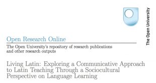 Living Latin: Exploring a Communicative Approach to Latin Teaching Through a Sociocultural Perspective on Language Learning