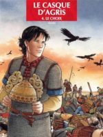 Le Casque d'Agris #4 : le choix