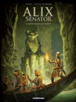 Alix Senator #6 - La montagne des morts