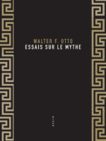Essais sur le mythe (nouvelle éd.)