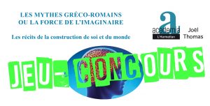 RÉSULTAT de notre Jeu-Concours : "Les Mythes gréco-romains ou la force de l'imaginaire"