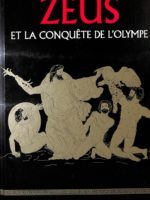 Le Monde Mythologie #1 -  Zeus et la conquête de l'Olympe