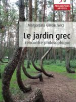 Le jardin grec : rencontre philosophique