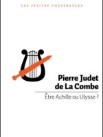 Être Achille ou Ulysse ?