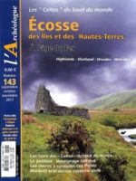 L'Archéologue #143 - Écosse des Îles et des Hautes-Terres à l'âge du Fer : les "Celtes" du bout du monde