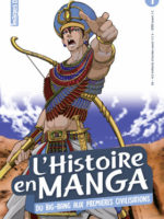 L'histoire en manga #1 - Les débuts de l'humanité : du Big bang aux premières civilisations