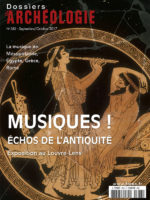 Dossiers d'archéologie #383 - Musiques ! Échos de l'Antiquité