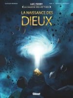 La sagesse des mythes - La naissance des Dieux