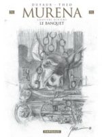 Murena #10 - Le banquet (édition crayonnée)